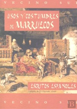 Bertrand.pt - Usos Y Costumbres De Marruecos