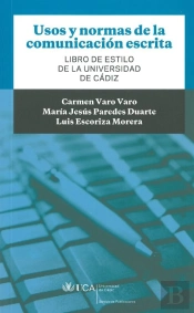 Usos Y Normas De La Comunicación Escrita
