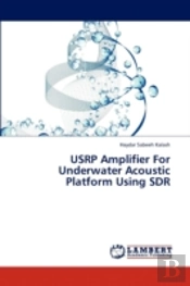 Usrp Amplifier For Underwater Acoustic P