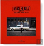 Usual Heroes ; Los Angeles
