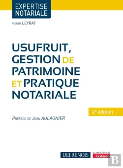 Bertrand.pt - Usufruit, Gestion De Patrimoine Et Pratique Notariale (2e Édition)
