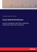 Usury Stated Overthrown