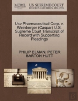 Bertrand.pt - Usv Pharmaceutical Corp. V. Weinberger (Caspar) U.S. Supreme Court Transcript Of Record With Supporting Pleadings