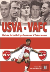 Usva ; Vafc ; Histoire Du Football Professionnel À Valenciennes