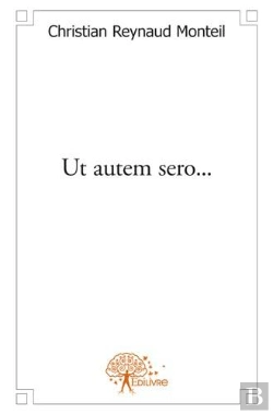 Bertrand.pt - Ut Autem Sero...