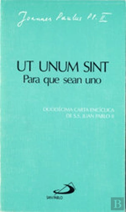 Bertrand.pt - Ut Unum Sint. Para Que Sean Uno