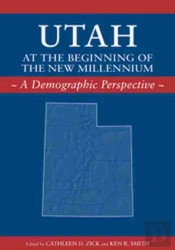 Utah At The Beginning Of The New  Millennium