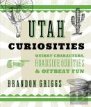 Utah Curiosities