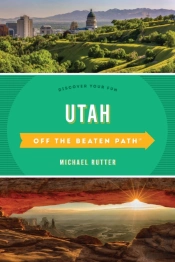 Utah Off The Beaten Path