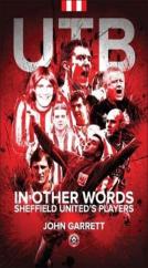 Utb Â€“ In Other Words Â€“ Sheffield Unitedâ€™S Players