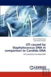 Uti Caused By Staphylococcus Dna In Comp