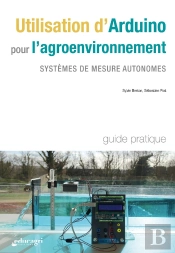 Utilisation D'Arduino Pour L'Agroenvironnement : Systèmes De Mesure Autonomes