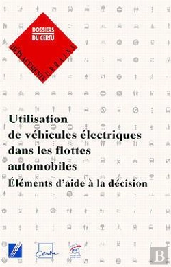 Bertrand.pt - Utilisation De Véhicules Électriques Dans Les Flottes Automobiles ; Éléments D'Aide À La Décision