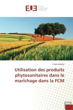 Bertrand.pt - Utilisation Des Produits Phytosanitaires Dans Le Marichage Dans La Fcm
