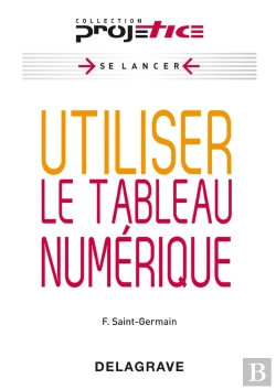 Bertrand.pt - Utiliser Le Tableau Numérique