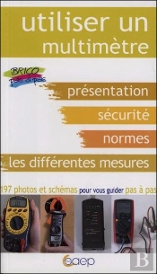 Utiliser Un Multimètre