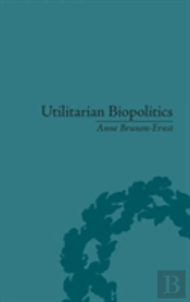 Utilitarian Biopolitics