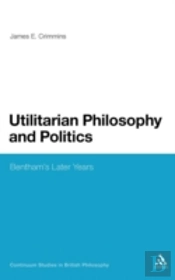 Utilitarian Philosophy And Politics