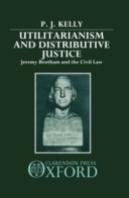 Utilitarianism And Distributive Justice