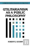 Utilitarianism As A Public Philosophy