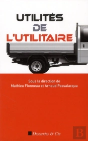 Utilités De L'Utilitaire ; Aperçu Réaliste Des Services Automobiles