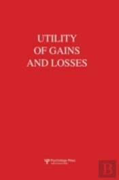 Utility Of Gains And Losses