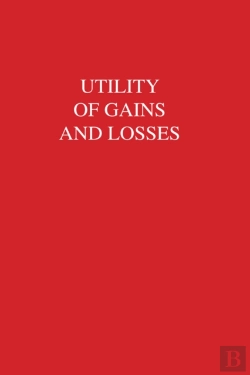 Bertrand.pt - Utility Of Gains And Losses