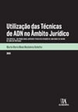 Bertrand.pt - Utilização das Técnicas de ADN no Âmbito Jurídico