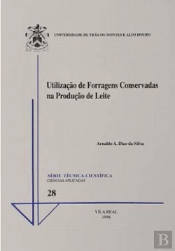 Bertrand.pt - Utilizaçäo de Forragens Conservadas na Produçäo de Leite 
