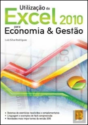 Utilização do Excel 2010 para Economia & Gestão