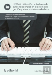 Utilizacion De Las Bases De Datos Relacionales En El Sistema De Gestion Y Almacenamiento De Datos. Adgg03