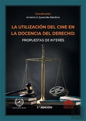 Utilizacion Del Cine En La Docencia Del Derecho: Propuestas De In