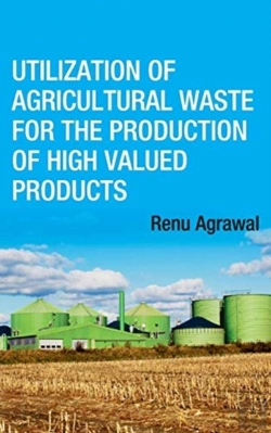 Bertrand.pt - Utilization Of Agricultural Waste For The Production Of High Valued Products