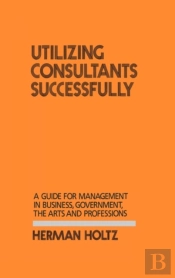 Utilizing Consultants Successfully