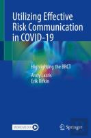 Utilizing Effective Risk Communication In Covid-19