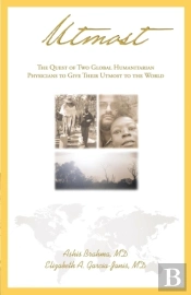 Utmost: The Quest Of Two Global Humanita