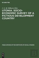 Utonia. Socio-Economic Survey Of A Fictious Development Country