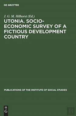 Bertrand.pt - Utonia. Socio-Economic Survey Of A Fictious Development Country