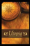Utopia (A Classic Illustrated Edition)