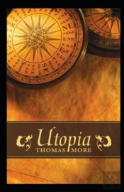 Utopia (A Classic Illustrated Edition)