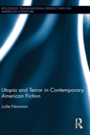 Utopia And Terror In Contemporary American Fiction
