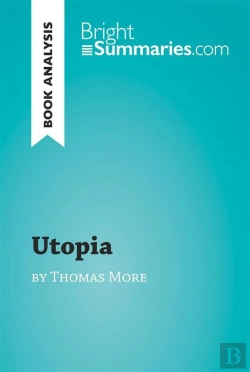 Bertrand.pt - Utopia By Thomas More (Book Analysis)