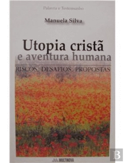 Bertrand.pt - Utopia Cristã e Aventura Humana