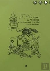 Utopia, Espaço & Sociedade