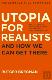 Utopia For Realists