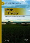 Utopia In Practice
