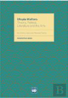Utopia Matters
