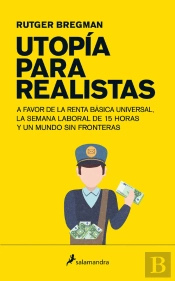 Utopía Para Realistas