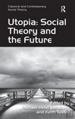 Bertrand.pt - Utopia: Social Theory And The Future