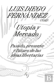 Utopía Y Mercado